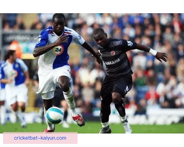 布莱克本在近期防守反击中展现出稳健表现，状态值得关注