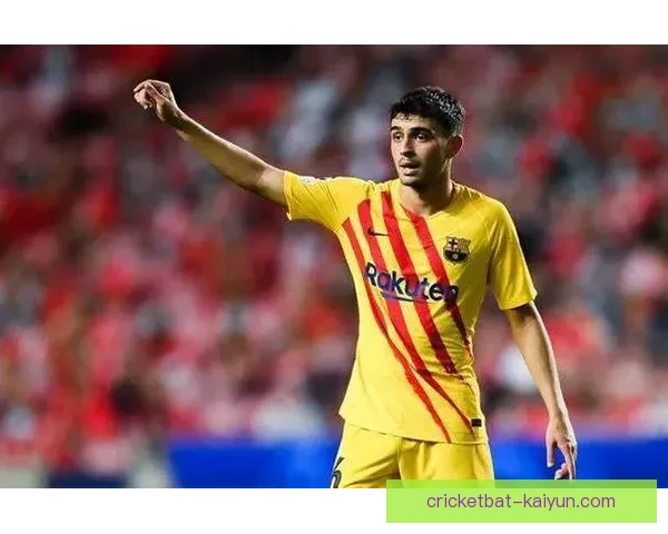 加维商业价值排名持续提升，年轻中场成品牌合作热门人选